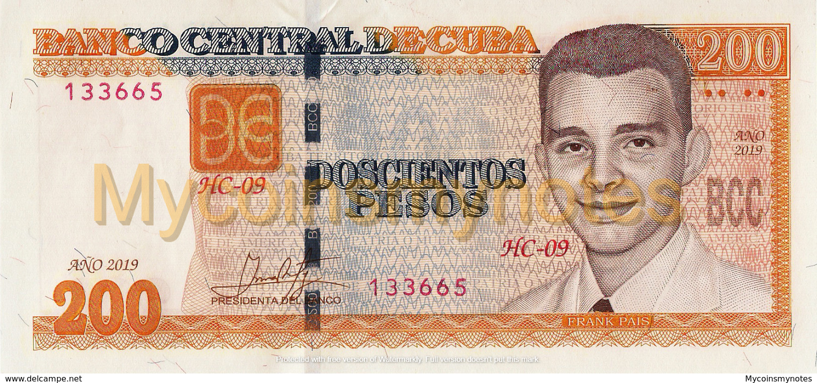 CUBA 200 Pesos, 2019, PNEW, (not Listed In Catalog), New Signature, UNC - Cuba