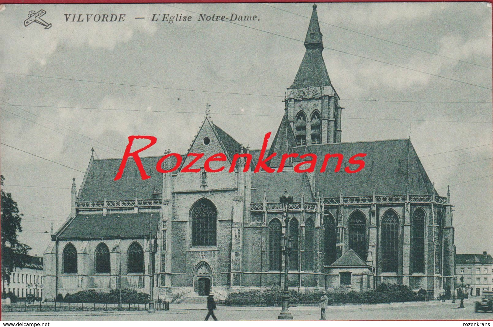 Vilvoorde Vilvorde ZELDZAAM L'Eglise Notre Dame Onze-Lieve-Vrouwekerk (In Goede Staat) - Vilvoorde