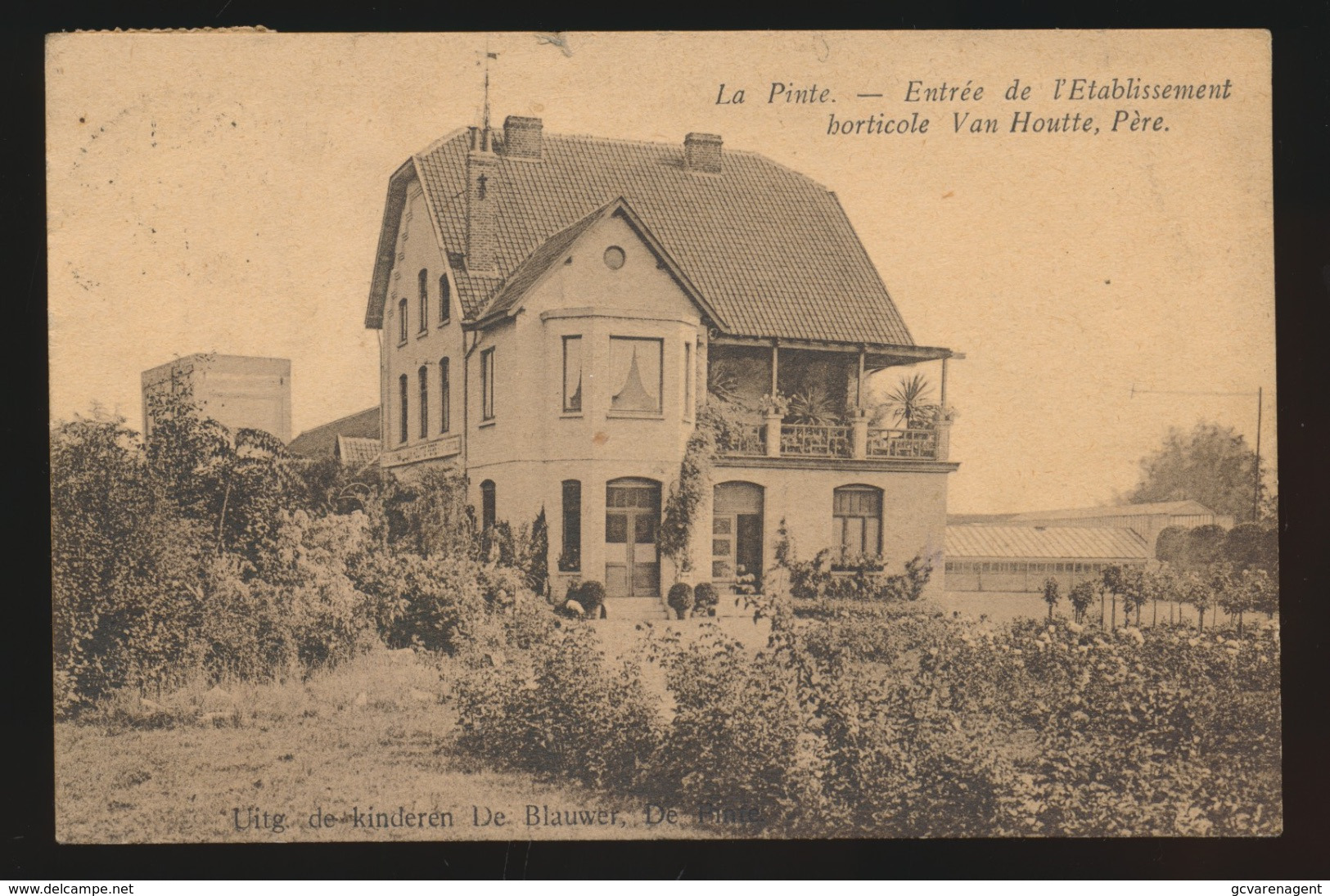 DE PINTE    ENTREE DE L'ETABLISSEMENT HORTICOLE VAN HOUTTE  PERE   2 AFBEELDINGEN - De Pinte