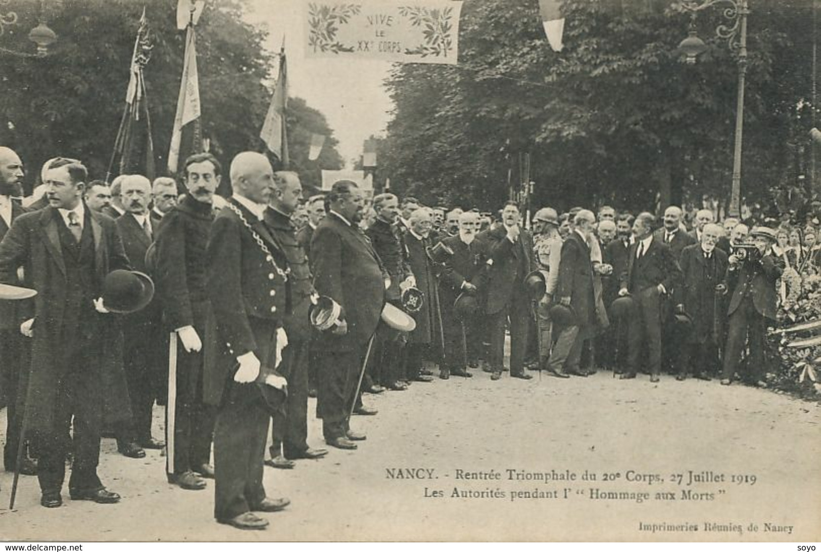 Nancy Rentrée Du 20 Eme Corps 27.7/1919 Hommage Aux Morts . Photographe à Droite . - Manifestazioni