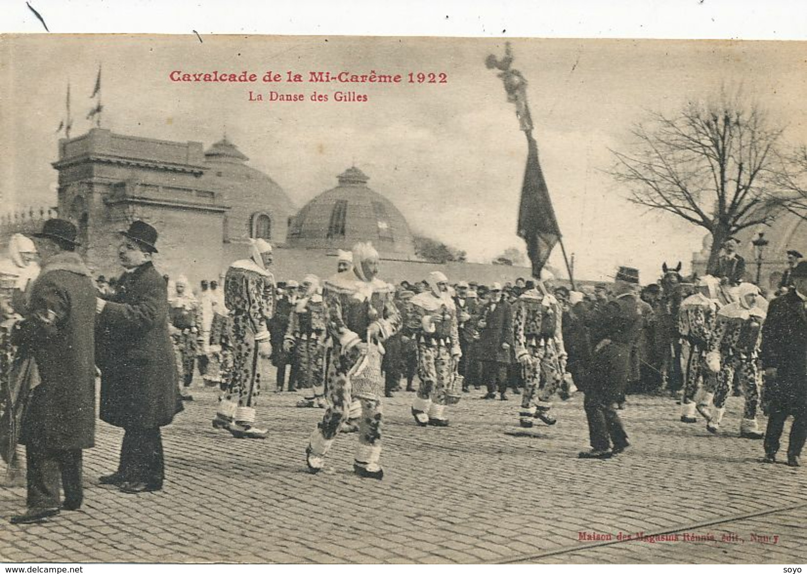 Cavalcade De La Mi Careme à Nancy 1922 . La Danse Des Gilles , Mons ? Frameries ? Lancer D' Oranges - Manifestazioni