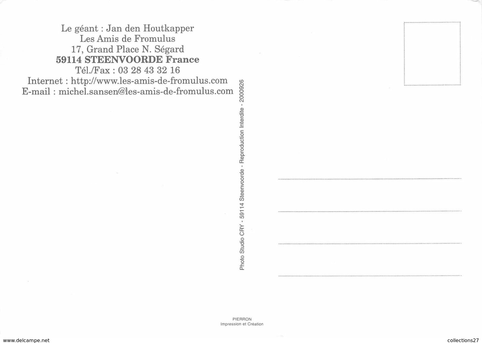 59-STEENVOORDE- LE GEANT- JAN DEN HOUTKAPPER- LES AMIS DE FROMULUS - Steenvoorde