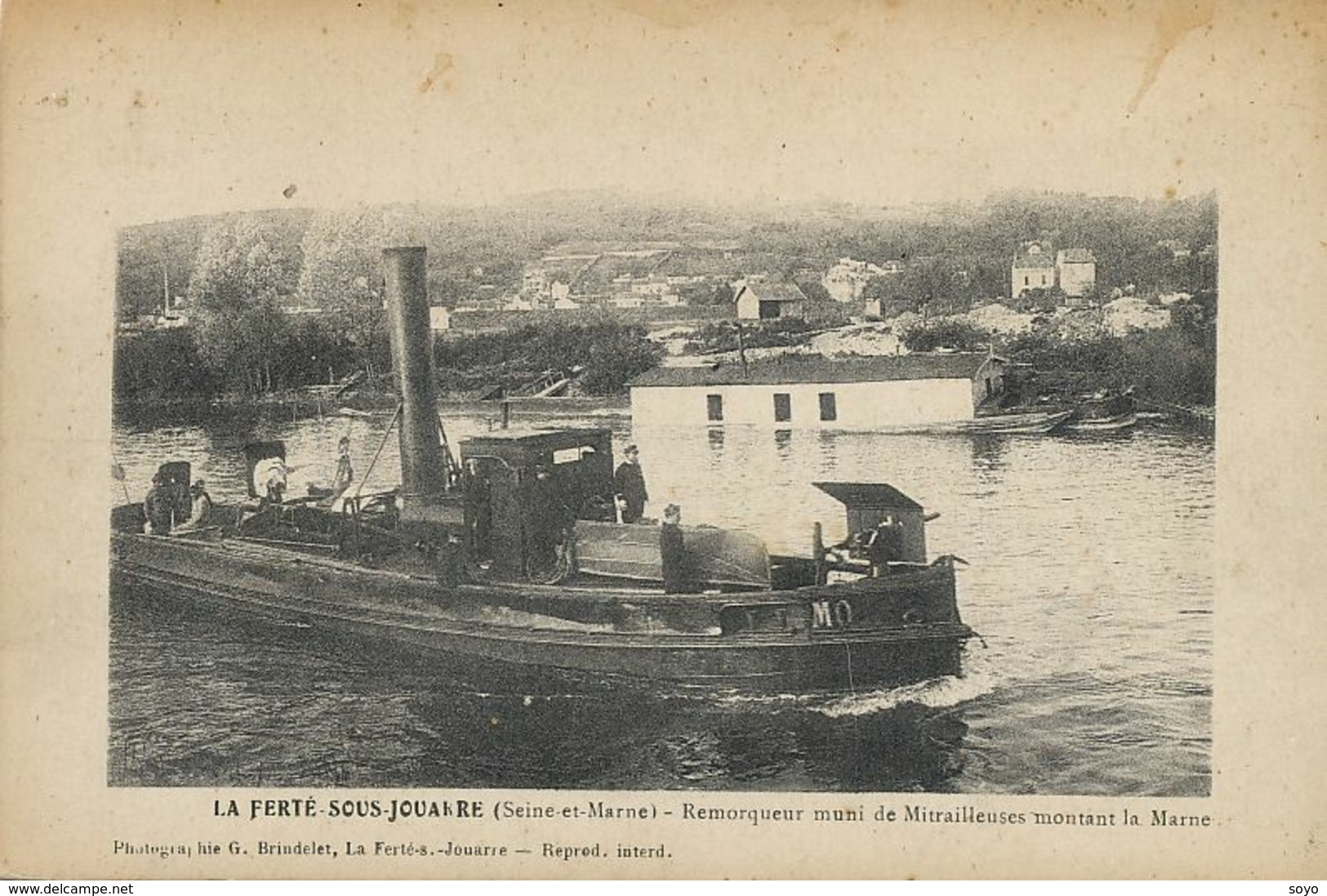 Remorqueur Militaire Avec Mitrailleuses . Marne . La Ferté Sous Jouarre. Canot. Vers Rochette Bateu Lavoir - Sleepboten