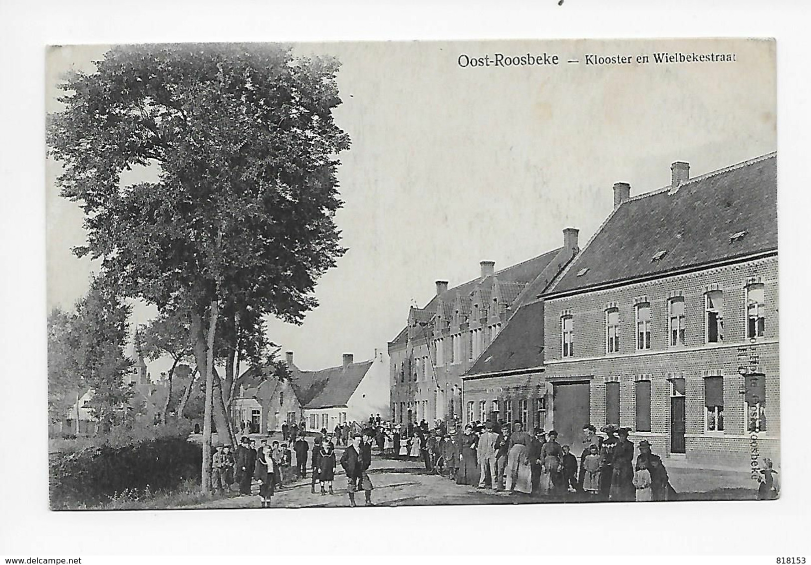 Oostrozebeke   Oost-Roosbeke -  Klooster En Wielbekestraat - Oostrozebeke