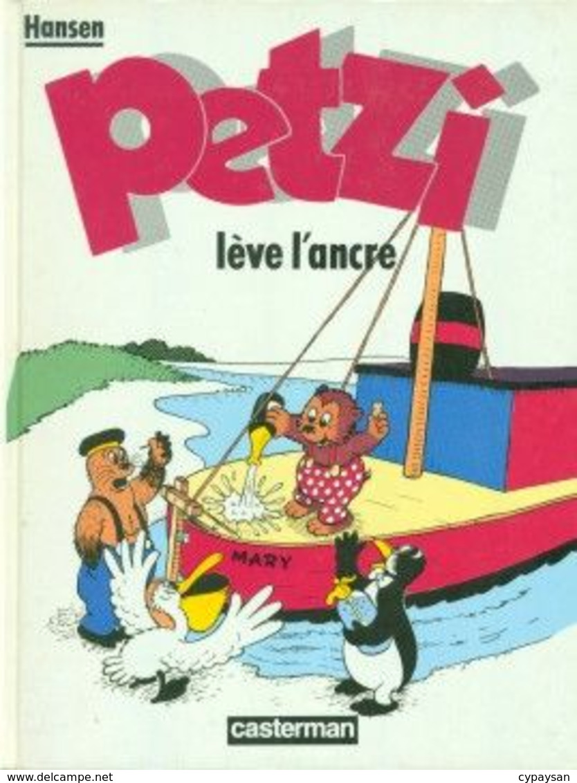 Petzi Seconde Série 2 Petzi Lève L'ancre EO BE Casterman 04/1985 Hansen (BI4) - Petzi