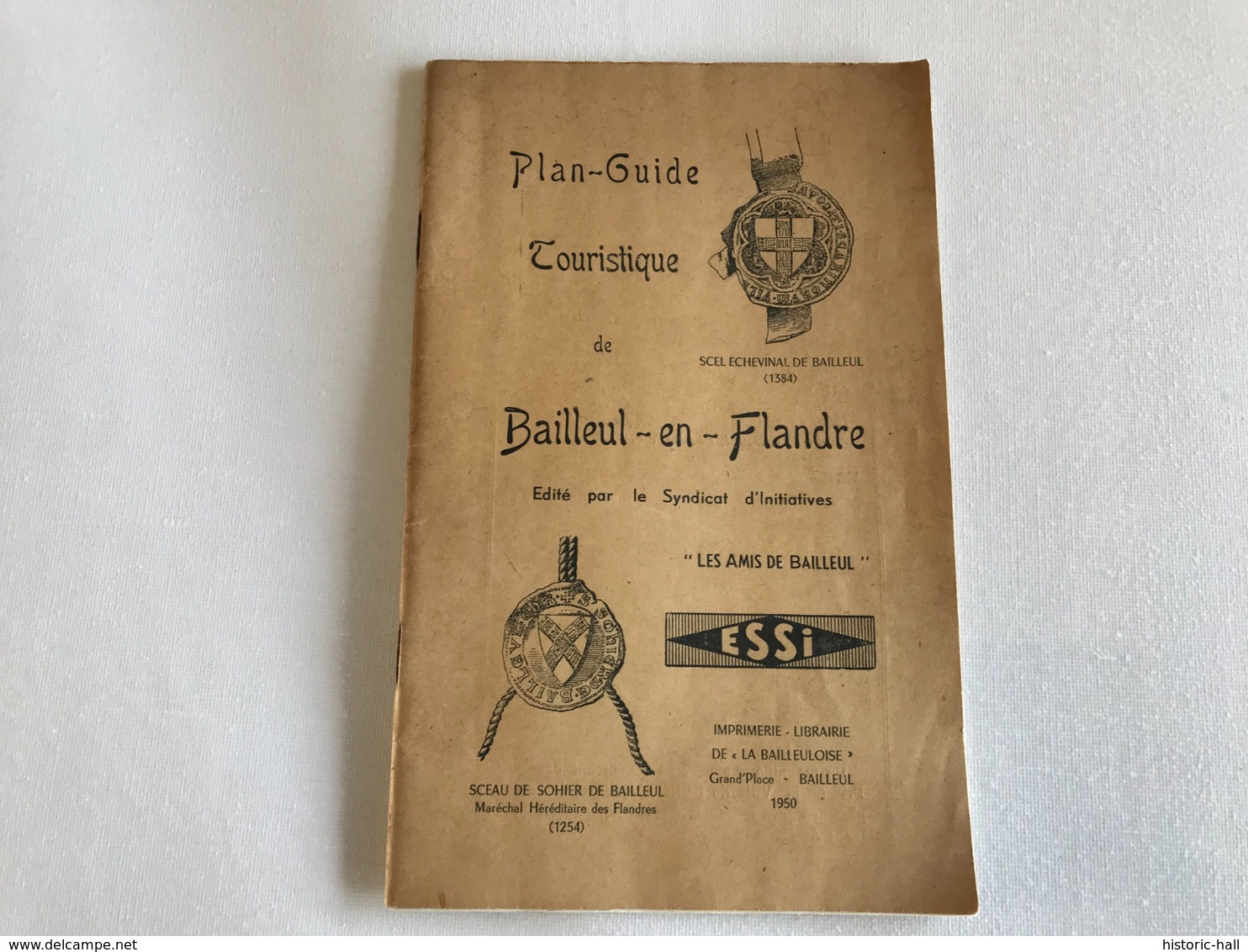 Plan Guide Touristique De BAILLEUL EN FLANDRE - 1950 - Cuadernillos Turísticos