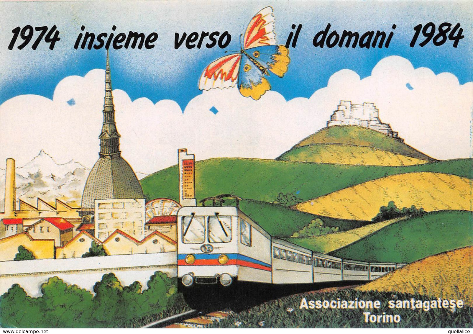 01873 "TORINO-1974 INSIEME VERSO IL DOMANI 1984-FOND.NE COMM.TI SANTAGATESE"  ILLUSTR. BALDUCCI P.LTRENO. CART  NON SPED - Inaugurations