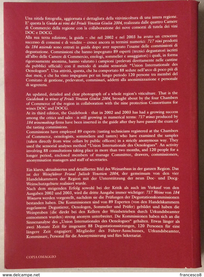 GUIDA AI VINI DEL FRIULI VENEZIA GIULIA 2004 / Wine  Wein - Casa Y Cocina