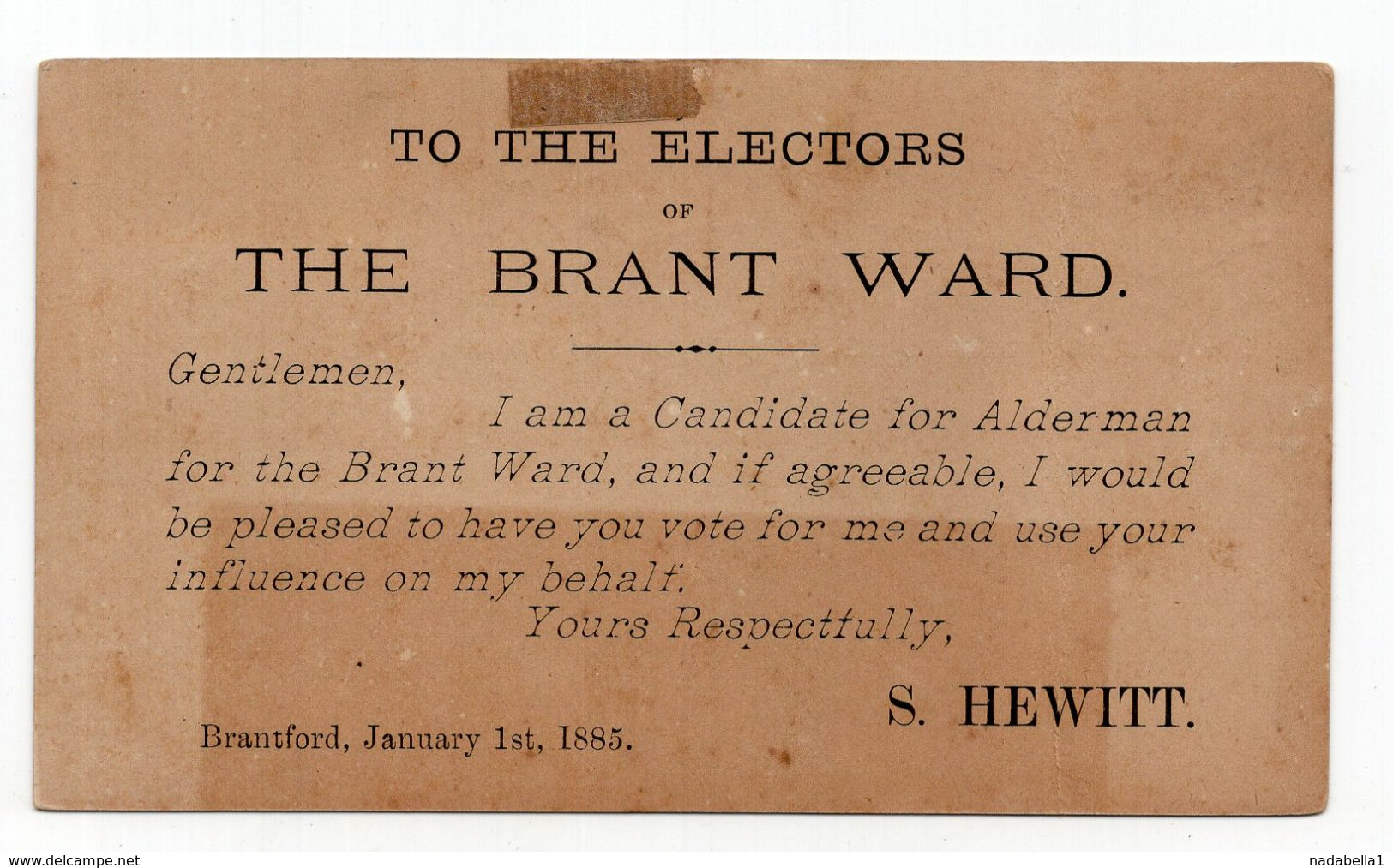 01.01.1885 CANADA,BRANTFORD,1 CENT STATIONERY CARD SENT TO ELECTORS OF THE BRANT WARD BY S.HEWITT - 1860-1899 Regering Van Victoria