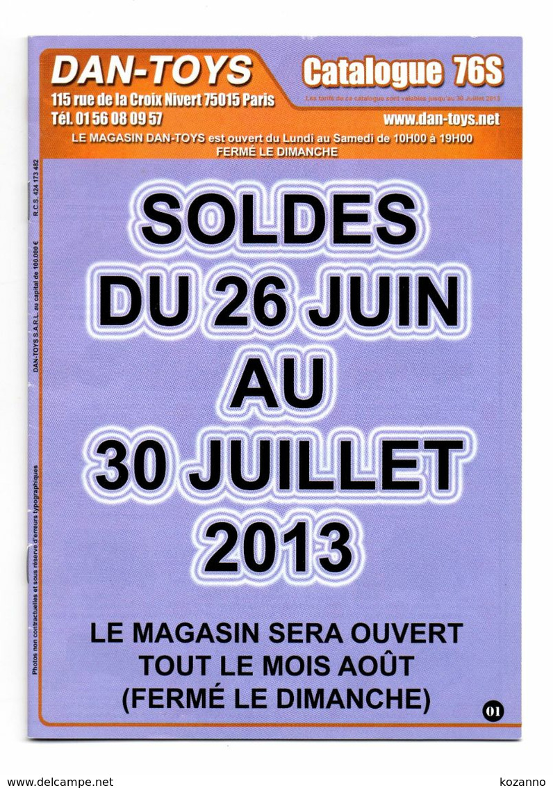 DAN TOYS - CATALOGUE N°76S: JUILLET 2013 + De 500 MODEL REDUIT VEHICULE / AUTOMOBILE / PHOTO Avec PRIX VALEUR ESTIMATION - Catalogi