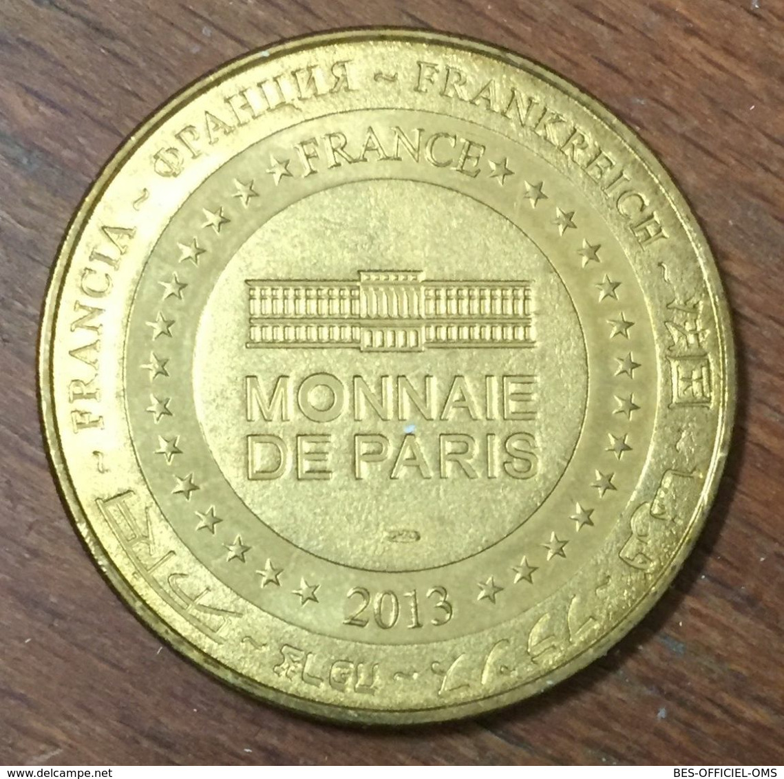 89 GUÉDELON CHANTIER MÉDIÉVAL MDP 2013 MÉDAILLE SOUVENIR MONNAIE DE PARIS JETON TOURISTIQUE MEDALS COINS TOKENS - 2013