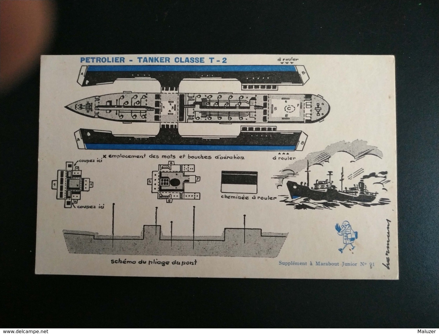 SUPPLÉMENT A MARABOUT JUNIOR N°91 MAQUETTE MODELE REDUIT CARTON  BATEAU PETROLIER TANKER CLASSE T-2 - Bateaux