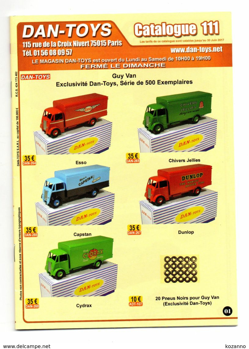 DAN TOYS - CATALOGUE N°111: JUIN 2017  + 500 MODEL REDUIT VEHICULE / AUTOMOBILE / PHOTO Avec PRIX VALEUR ESTIMATION - Catálogos