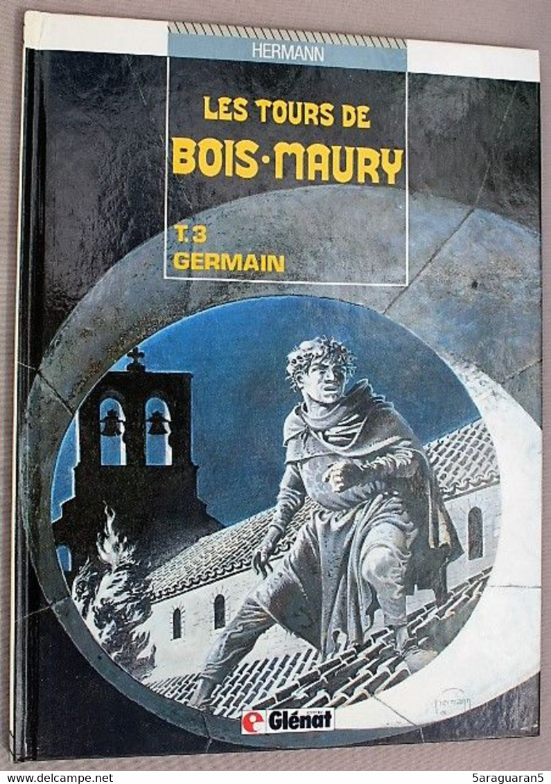 BD LES TOURS DU BOIS MAURY - 3 - Germain - Rééd. 1987 Vécu - Tours De Bois-Maury, Les