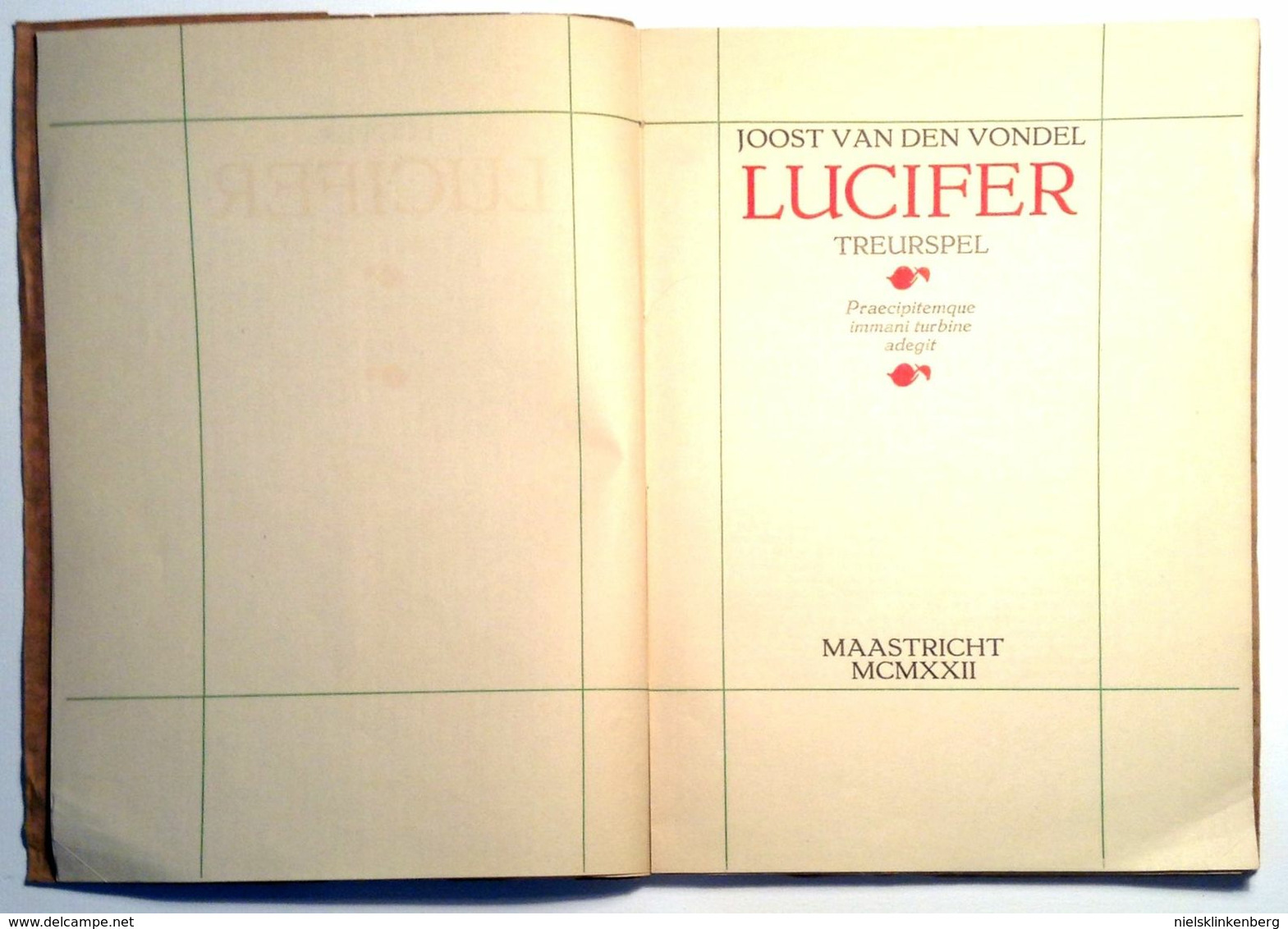 VONDEL, JOOST VAN DEN Lucifer. Treurspel. Praecipitemque Immani Turbine Adegit. Maastricht, Leiter-Nypels, 1922. - Poesia