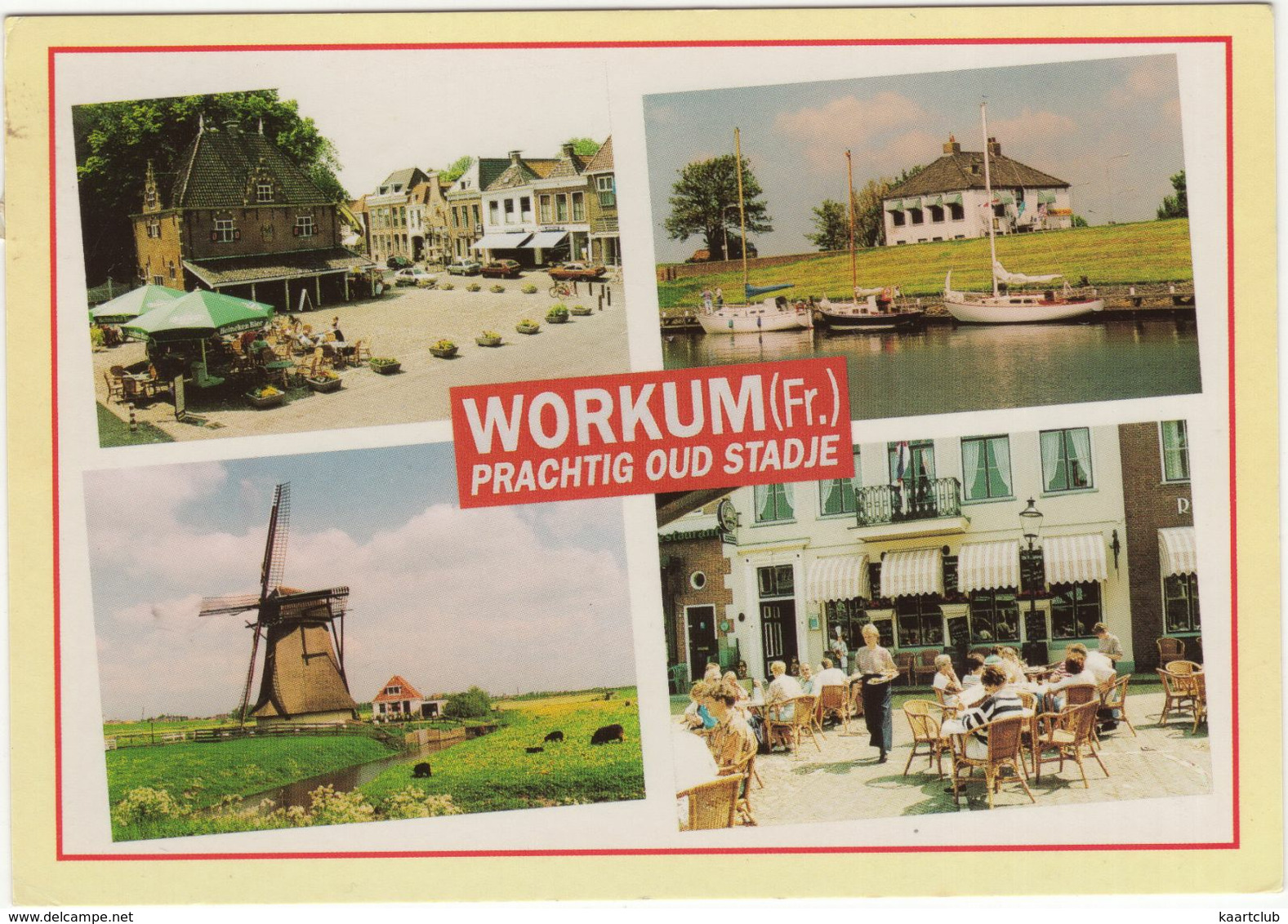 Workum (Fr.) - 'Prachtig Oud Stadje': Windmolen 'De Nijlânnermole' Met Molenaarshuis, Café-restaurant Terras - Workum