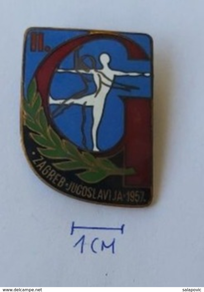 GYMNASTICS - Championship, Zagreb Croatia ( In Yugoslavia) 1957 PINS BADGES P4/4 - Ginnastica