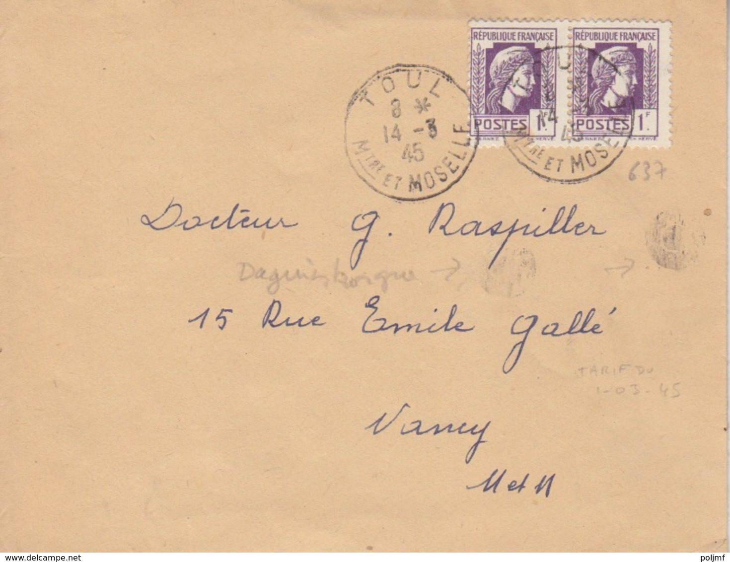 Lettre Obl Toul Le 14/3/45 Avec Daguin Borgne Sur 1f Violet X 2 Marianne D'Alger Pour Nancy - 1944 Hahn Und Marianne D'Alger