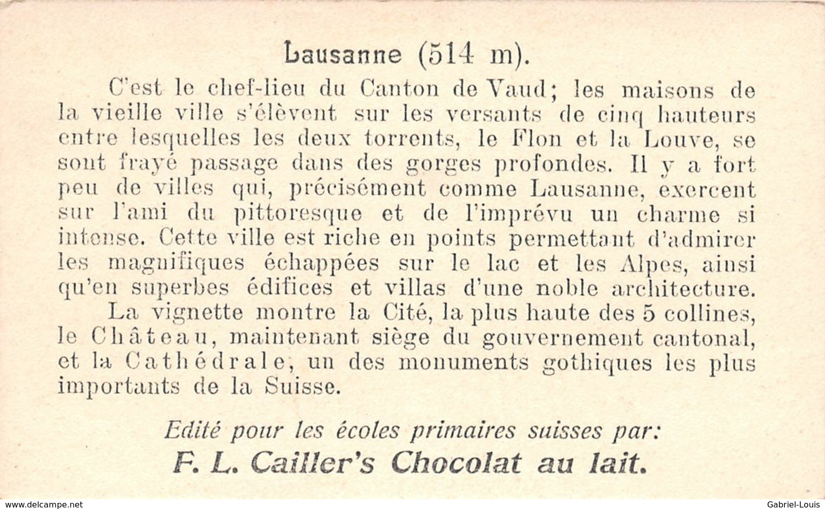 Lausanne - Exerce Sur L'ami Du Pittoresque Et De L'imprévu - Cailler 161 - Chocolat Au Lait - Texte Au Dos  (~10 X 6 Cm) - Nestlé