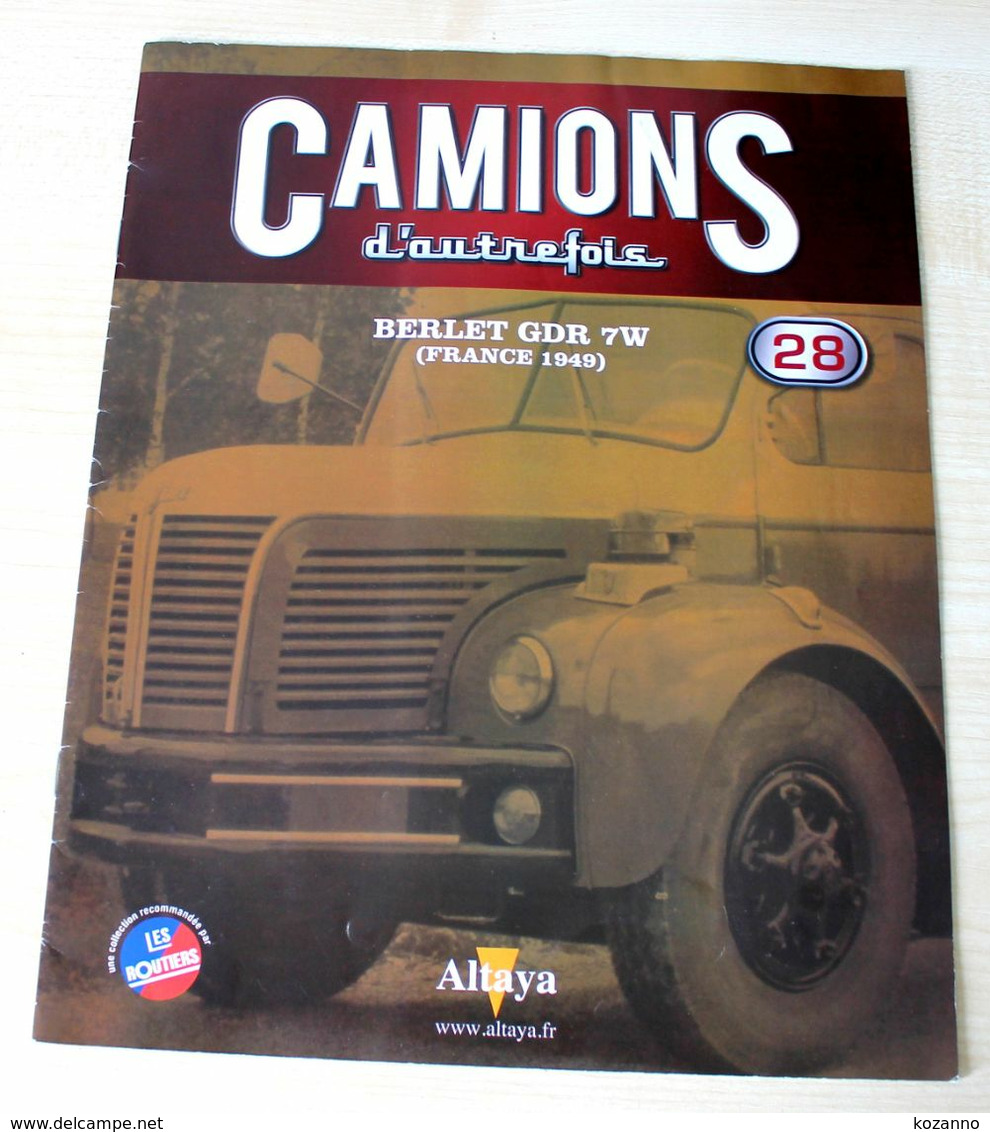 FASCICULE CAMIONS D'AUTREFOIS N°28: BERLET GDR 7W (FRANCE 1949)  - ALTAYA COLLECTOR - Catalogues