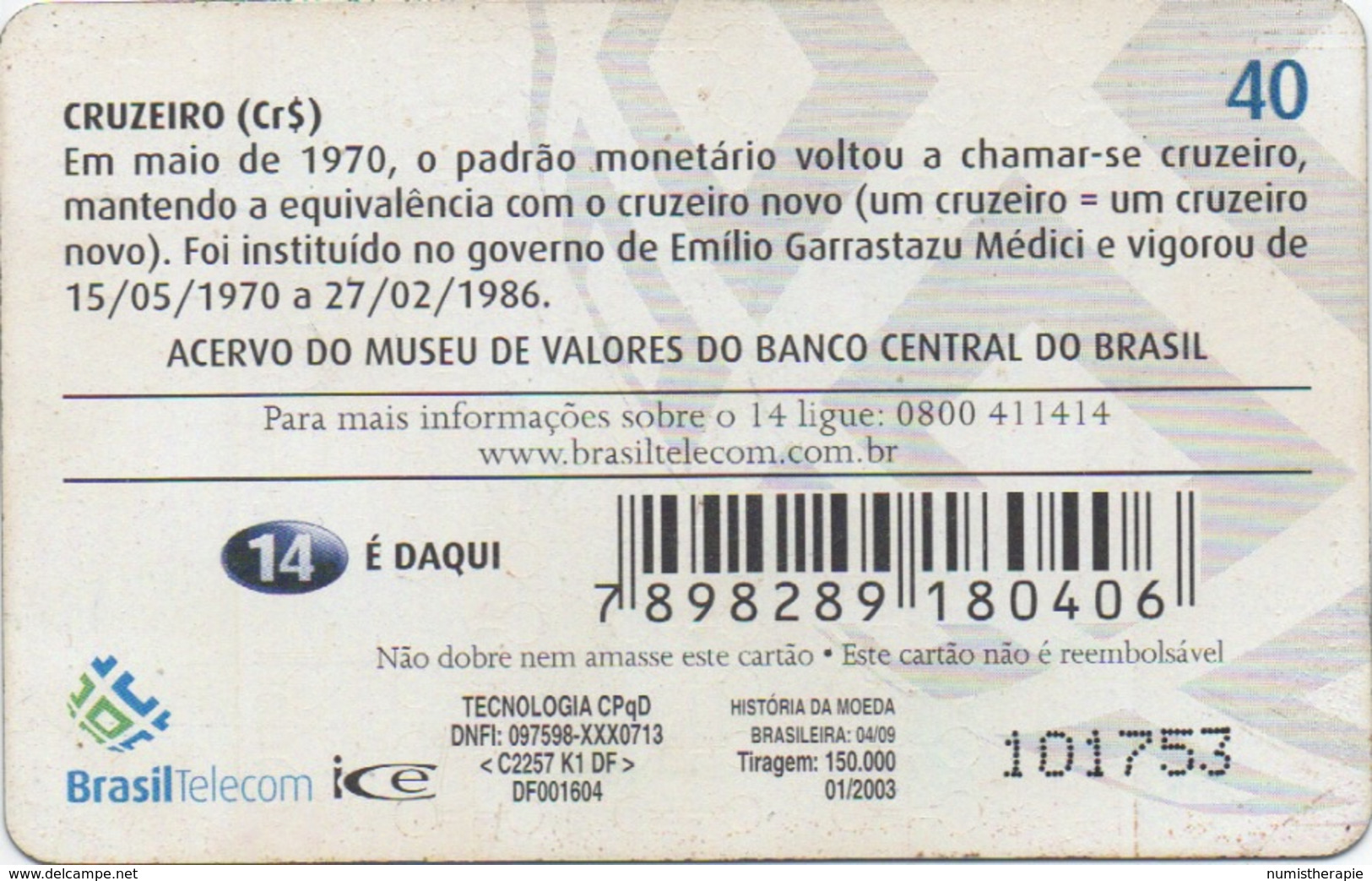 Brésil : Billet De Banque 1970-1986 - Francobolli & Monete