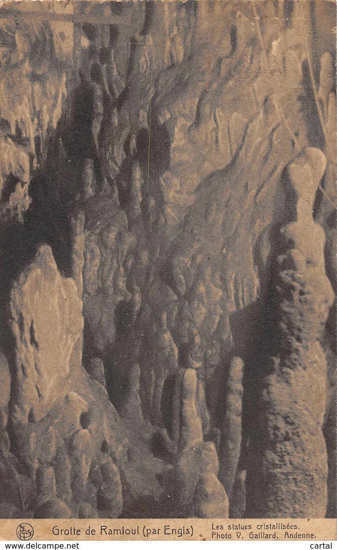 Grotte De Ramioul (Par ENGIS) - Les Statues Cristallisées - Engis