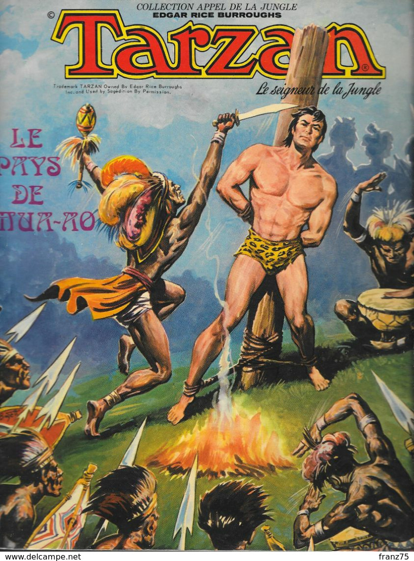 TARZAN Géant (1978):Le Pays De Mua-Ao Par Hogarth-Sagedition-TBE - Tarzan