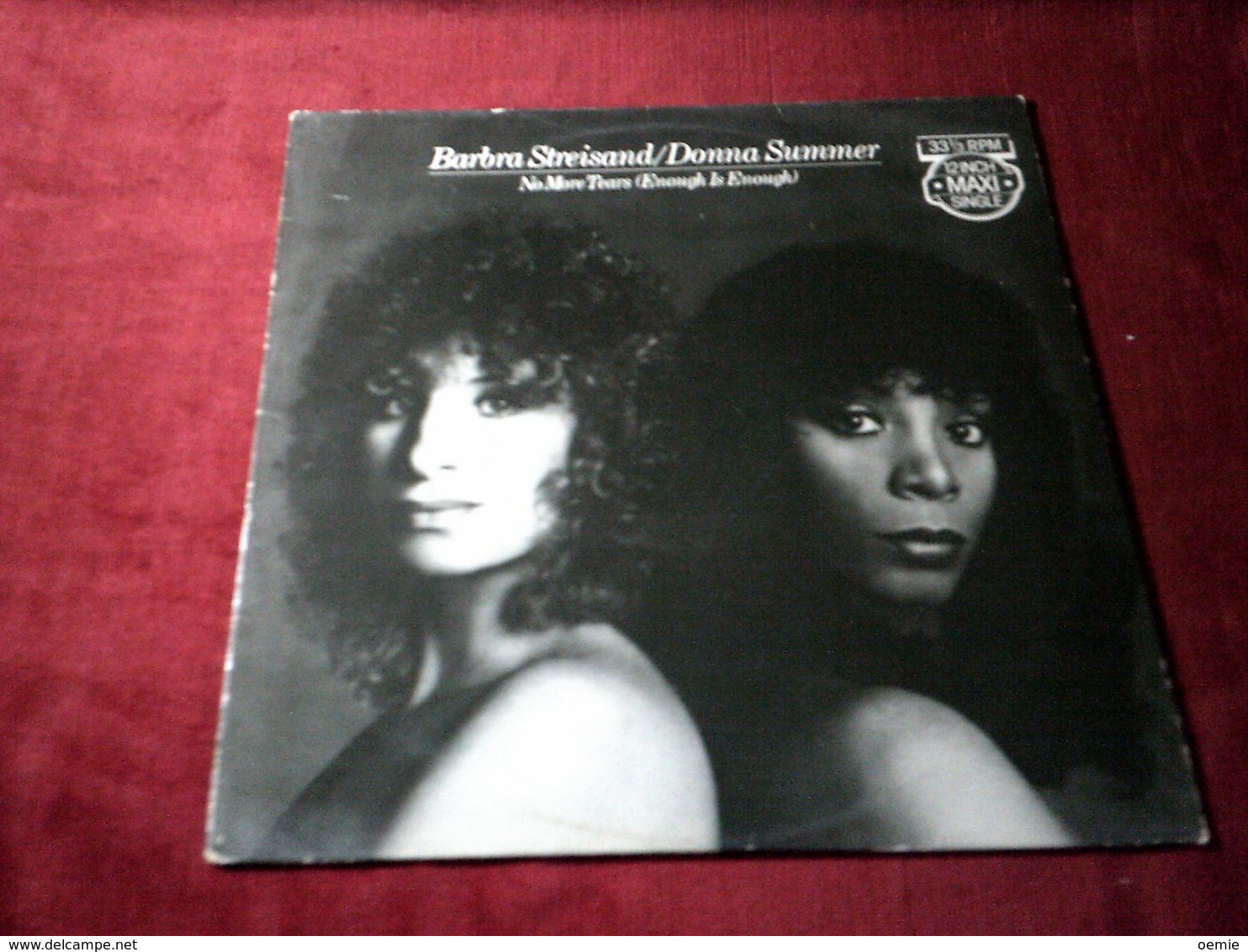 DONNA SUMMER  / BARBRA STREISAND   °°  NO MORE TEARS   MAXIS  33 TOURS - 45 Rpm - Maxi-Single