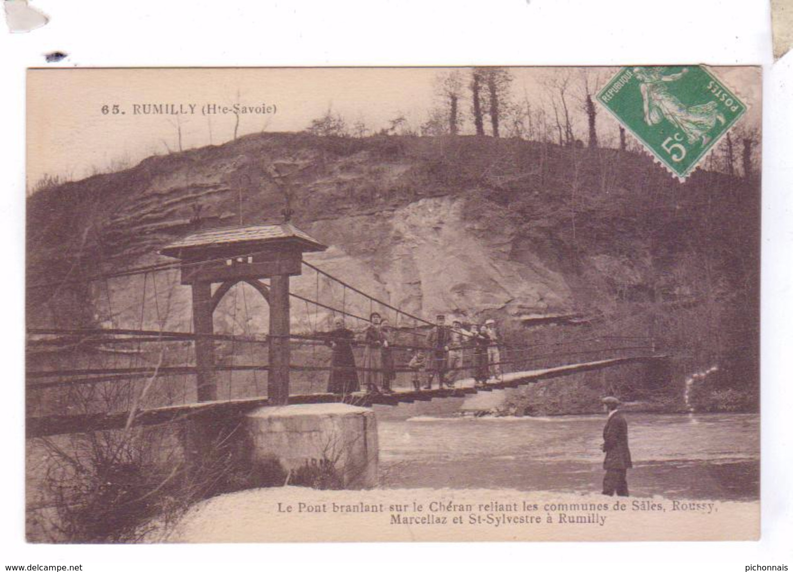 74 RUMILLY Le Pont Branlant Sur Le Cheran - Rumilly