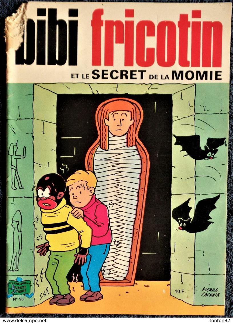 BIBI Fricotin N° 53 - BIBI FRICOTIN Et Le Secret De La Momie - ( 1985 ) . - Bibi Fricotin