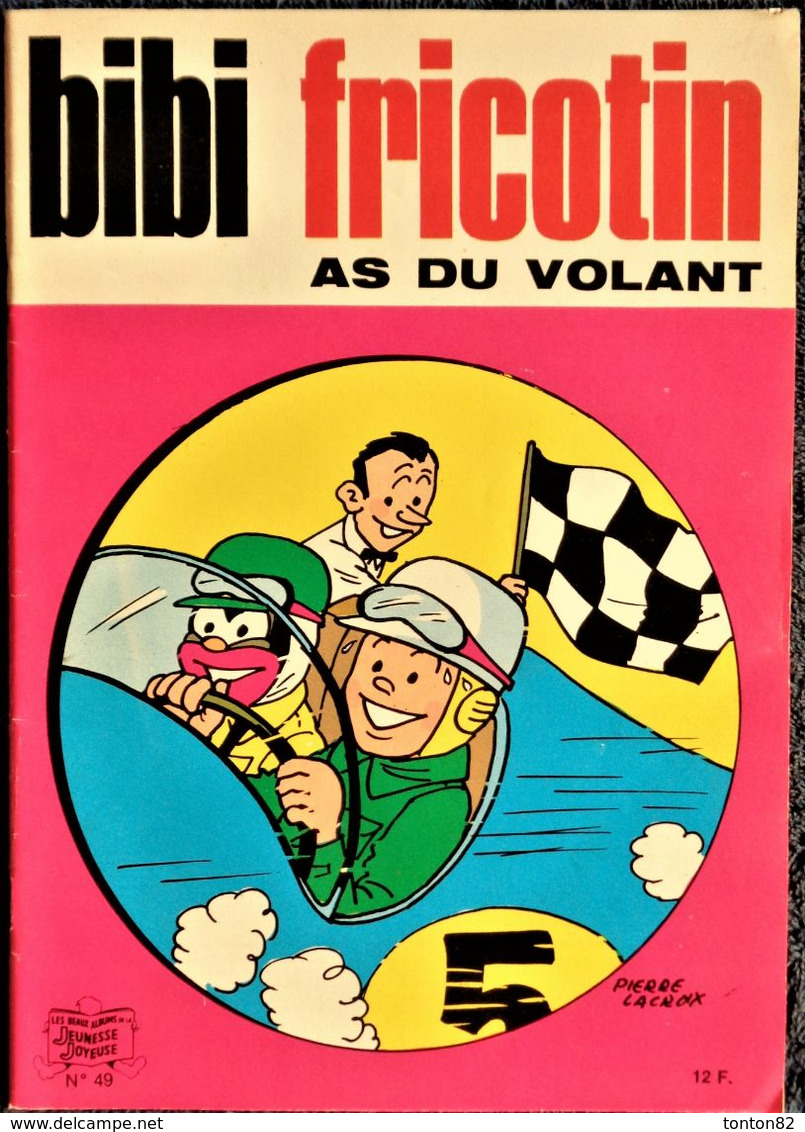 Bibi Fricotin - N° 49 - Bibi Fricotin As Du Volant . - Bibi Fricotin