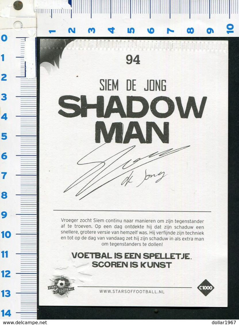 Netherlands - Siem De Jong "Shadow Man "Star Off Voetball  - NOT Used , 2 Scans For Condition. (Originalscan !! ) - Autógrafos