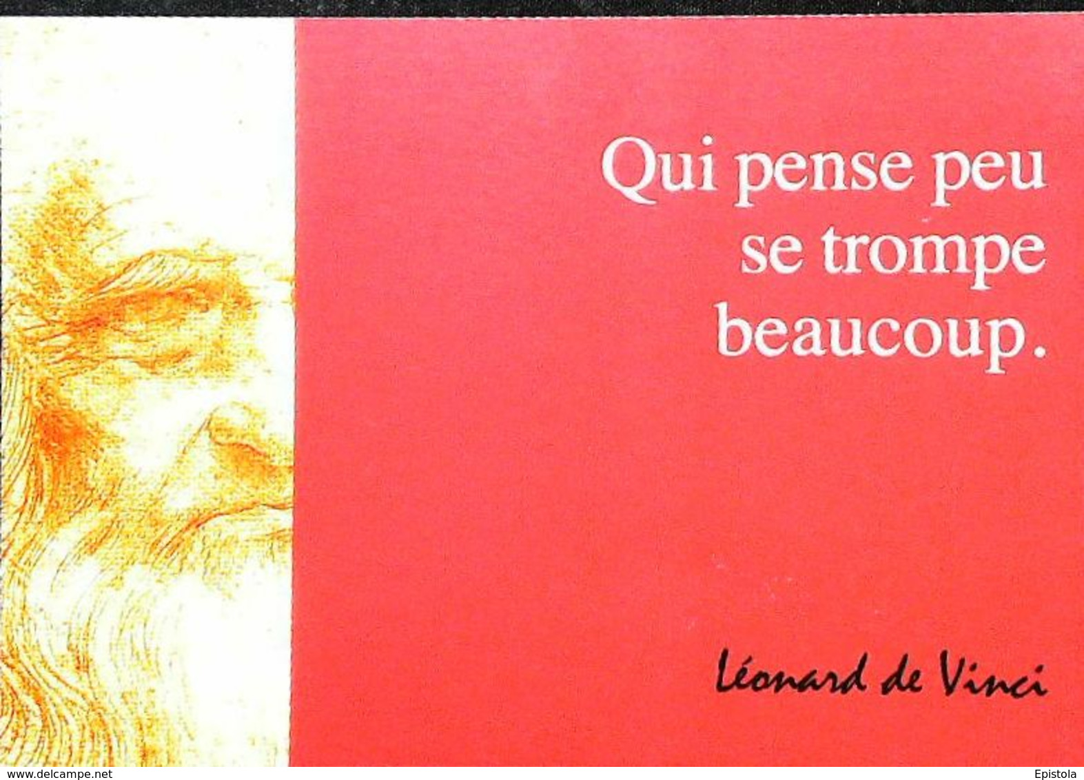 Léonard De Vinci   Qui Pense Peu Se Trompe Beaucoup - Autres & Non Classés