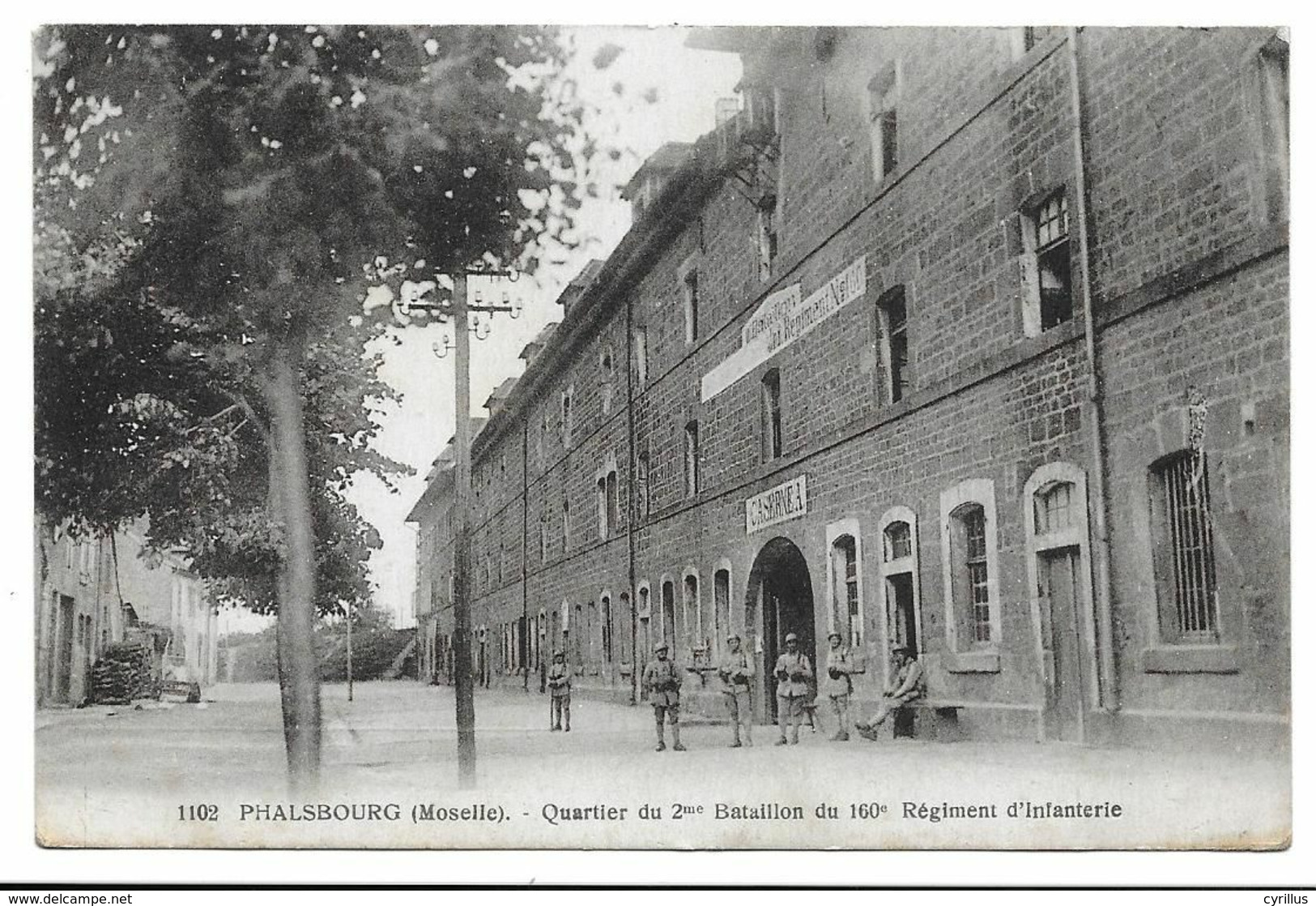 57 - PHALSBOURG  - Caserne Lobau - Militaire, Quartier Du 2eme Bataillon Du 160ème Régiment D'Infanterie - - Phalsbourg