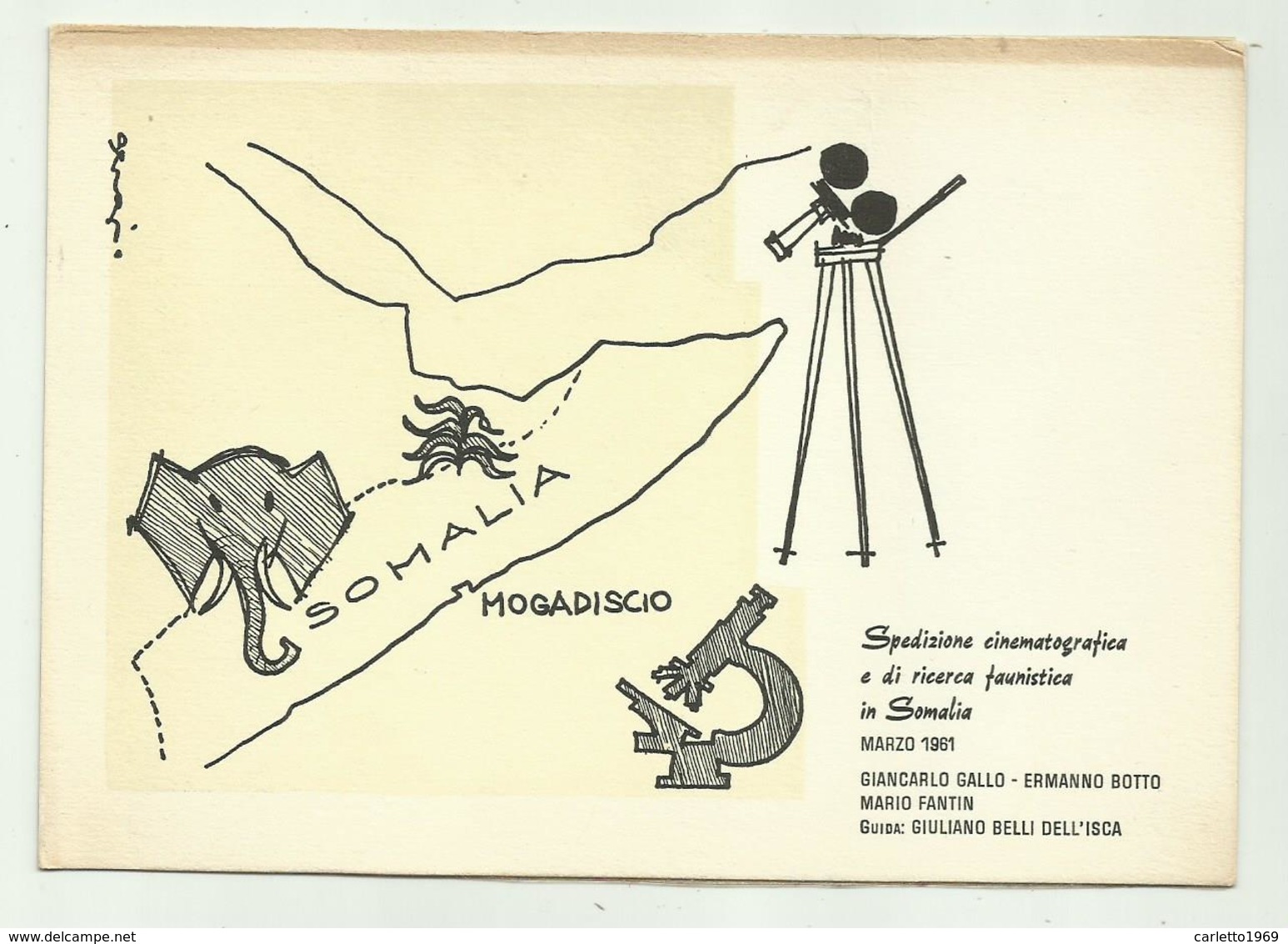 SPEDIZIONE CINEMATOGRAFICA E DI RICERCA FAUNISTICA IN SOMALIA MARZO 1961 ILL.TA SERGIO  -  NV FG - Sonstige & Ohne Zuordnung