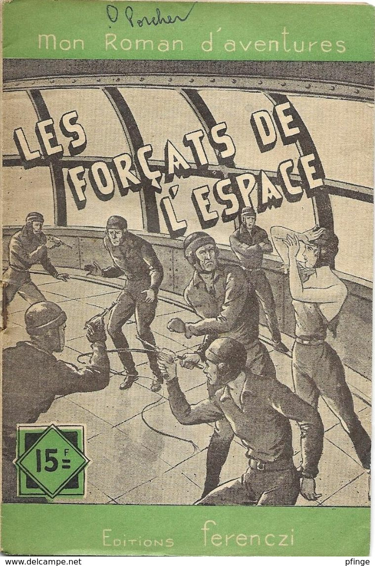 Les Forçats De L'espace Par Maurice Limat - Mon Roman D'aventures N°319 - Other & Unclassified