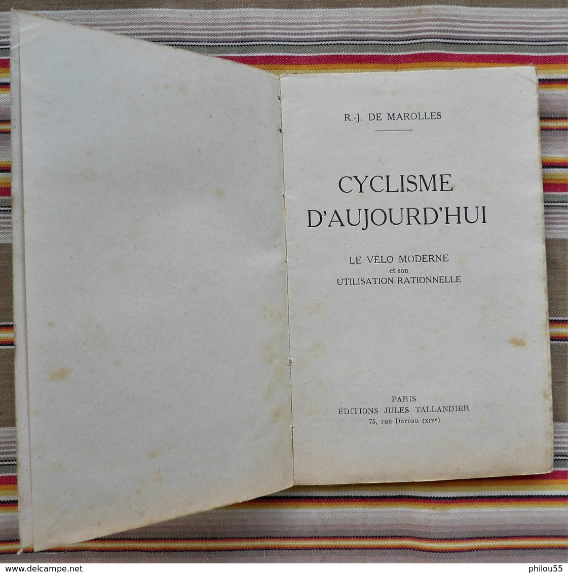 CYCLISME D'AUJOURDHUI Par R.J. De MAROLLES 1941 Velo Moderne Et Son Utilisation Rationnelle TALLANDIER - Sport