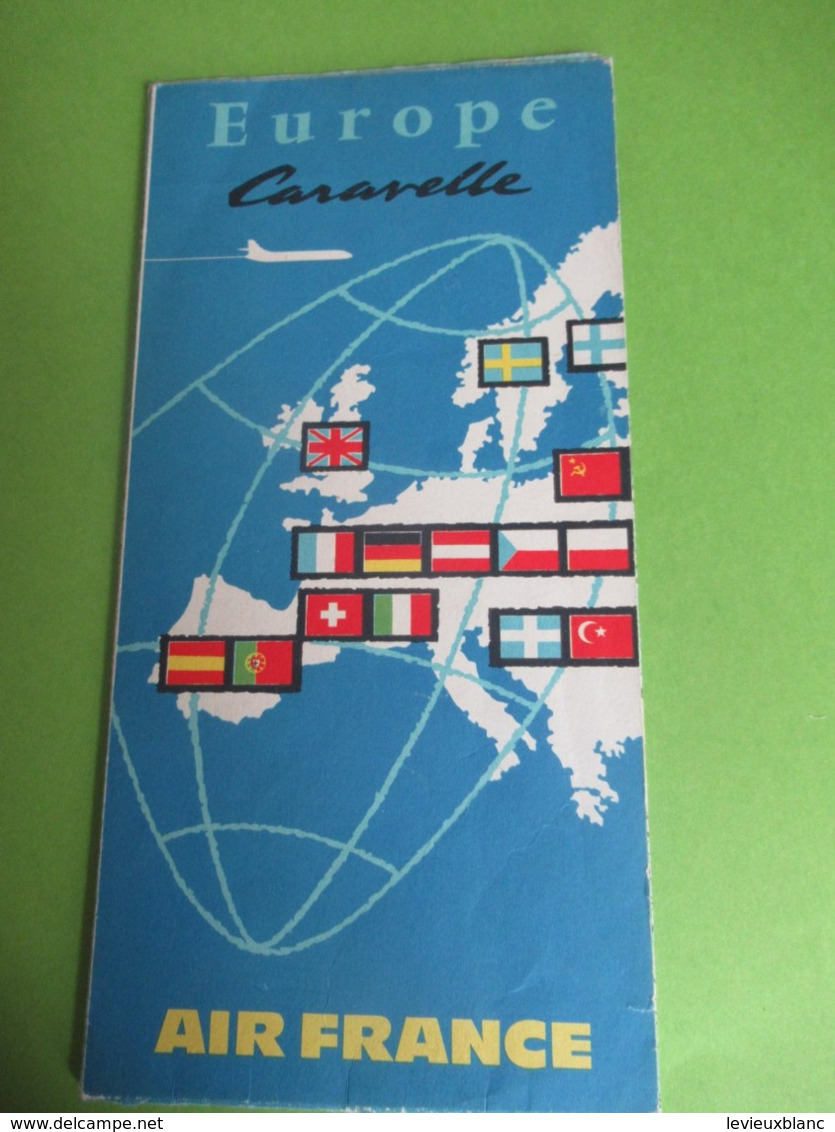 Aviation /Prospectus Commercial/ AIR FRANCE/ Europe Caravelle/ Le Réseau Européen D'Air France/ 1961   AV27 - Pubblicità