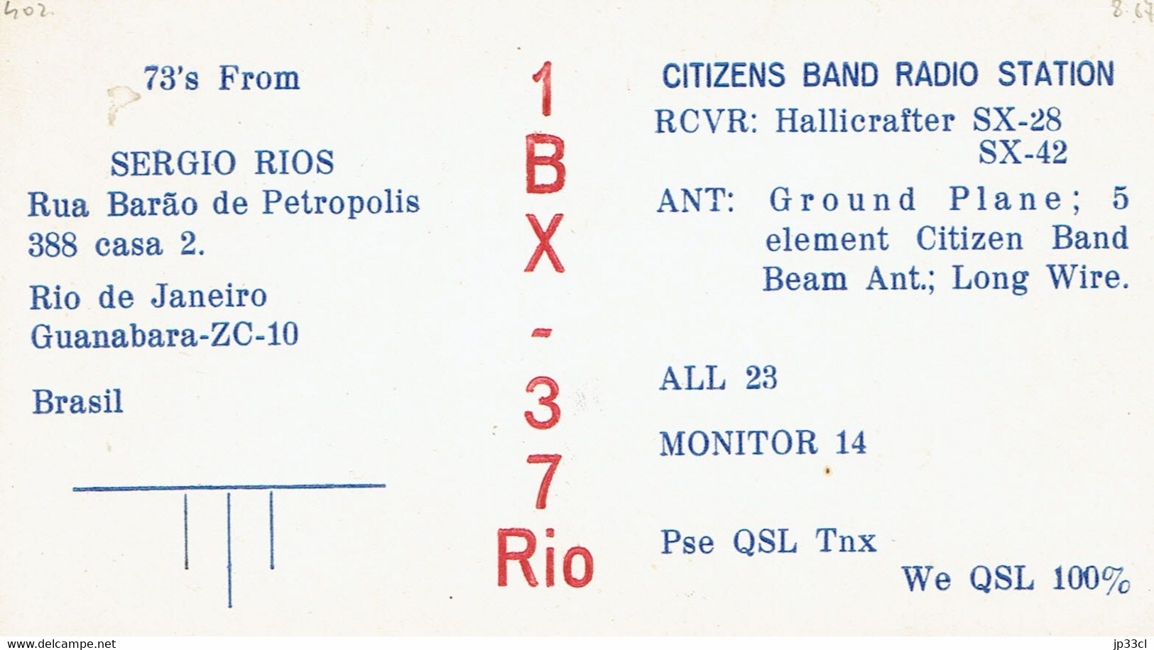 Old QSL From Sergio Rios (1BX-37), Rua Barão De Petropolis, Rio De Janeiro, Brasil (1967) - CB-Funk