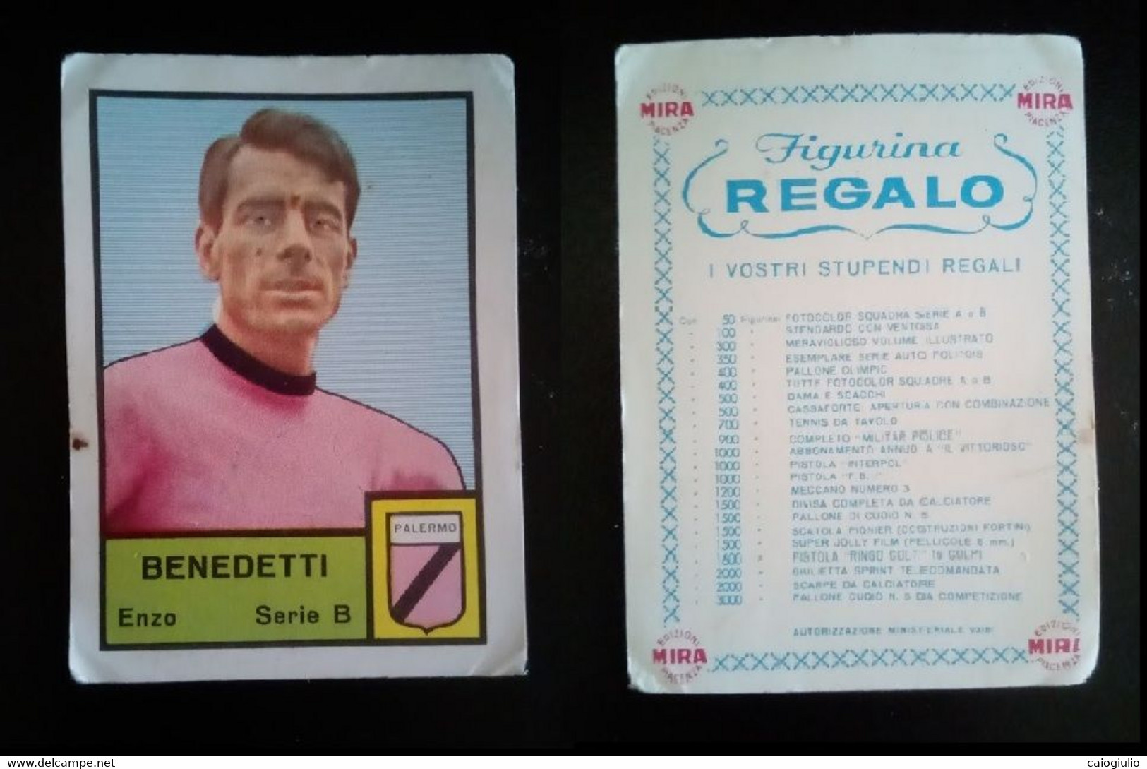 EDIZIONI MIRA CALCIATORI  1964-65 - BENEDETTI ENZO (PALERMO) FIGURINA REGALO - Other & Unclassified