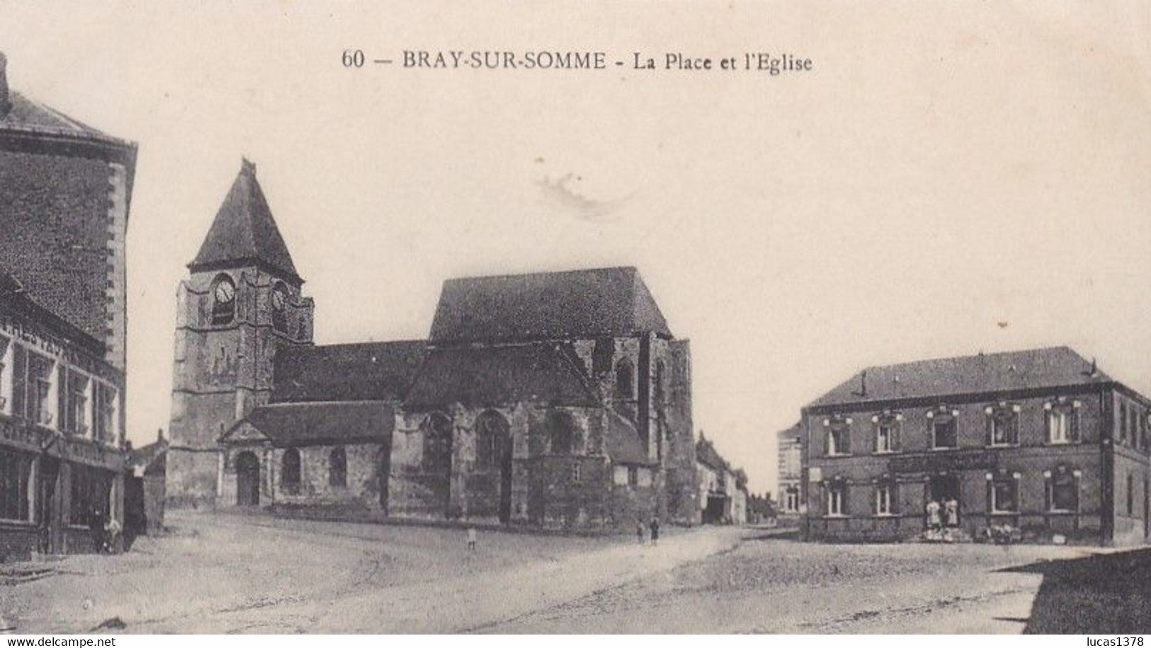 80 / BRAY SUR SOMME / LA PLACE ET L EGLISE - Bray Sur Somme