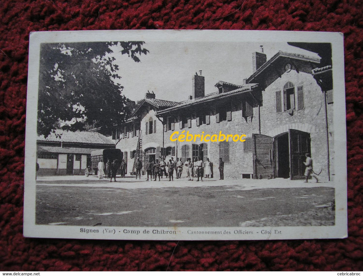 LCP15 - SIGNES - Camp De Chibron - Cantonnement Des Officiers - Côté Est - Signes