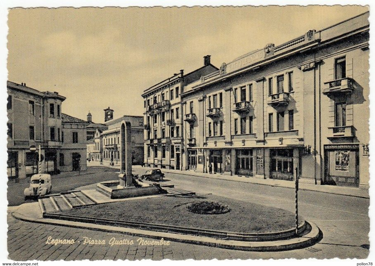 LEGNANO - PIAZZA QUATTRO NOVEMBRE - Vedi Retro - Legnano