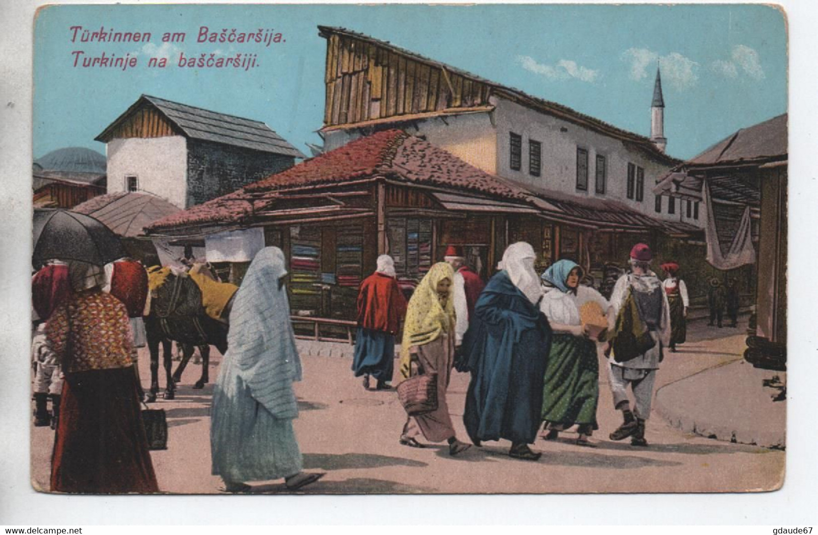 TURKINNEN AM BASCARSIJA (BOSNIE HERZEGOVINE) - Bosnie-Herzegovine