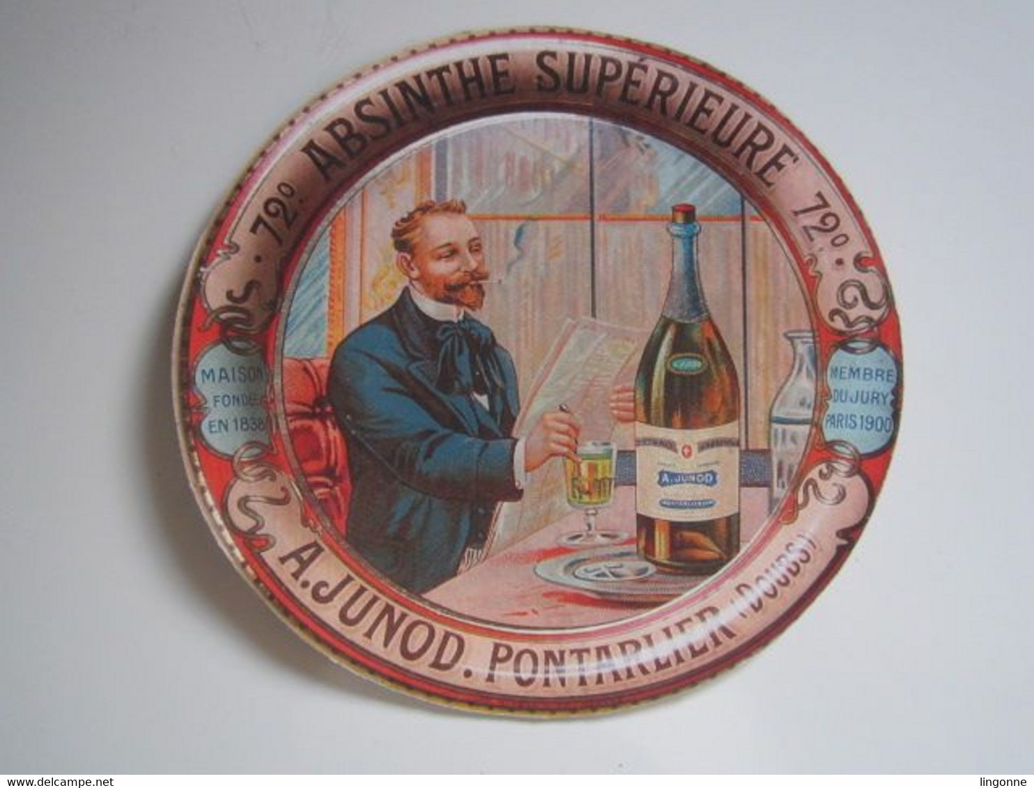 PUBLICITE CARTONNEE 72° ABSINTHE SUPERIEURE A. JUNOD PONTARLIER (Doubs) Diamètre : 13 Cm - Advertising