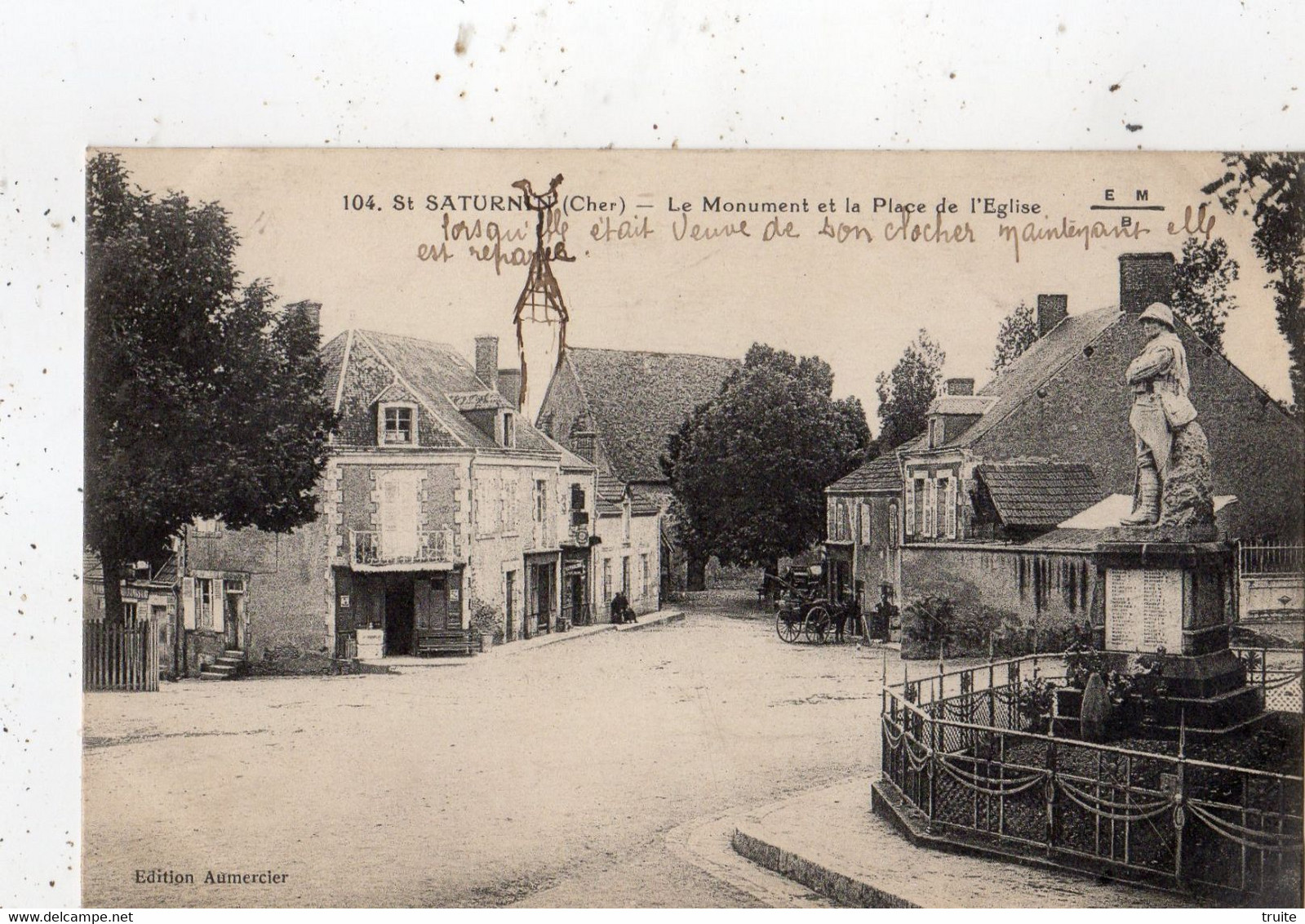 SAINT-SATURNIN LE MONUMENT ET LA PLACE DE L'EGLISE - Saint-Saturnin