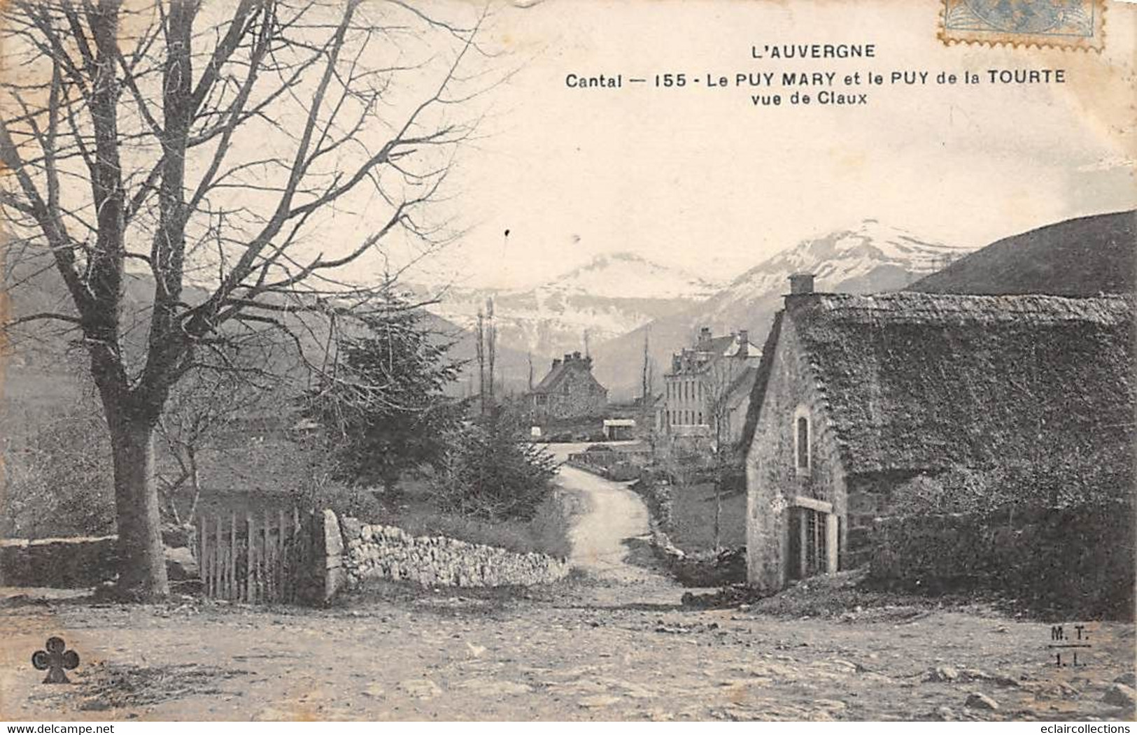 Puy Mary     15      . Et Puy De La Tourte Prise De Claux  (voir Scan) - Autres & Non Classés