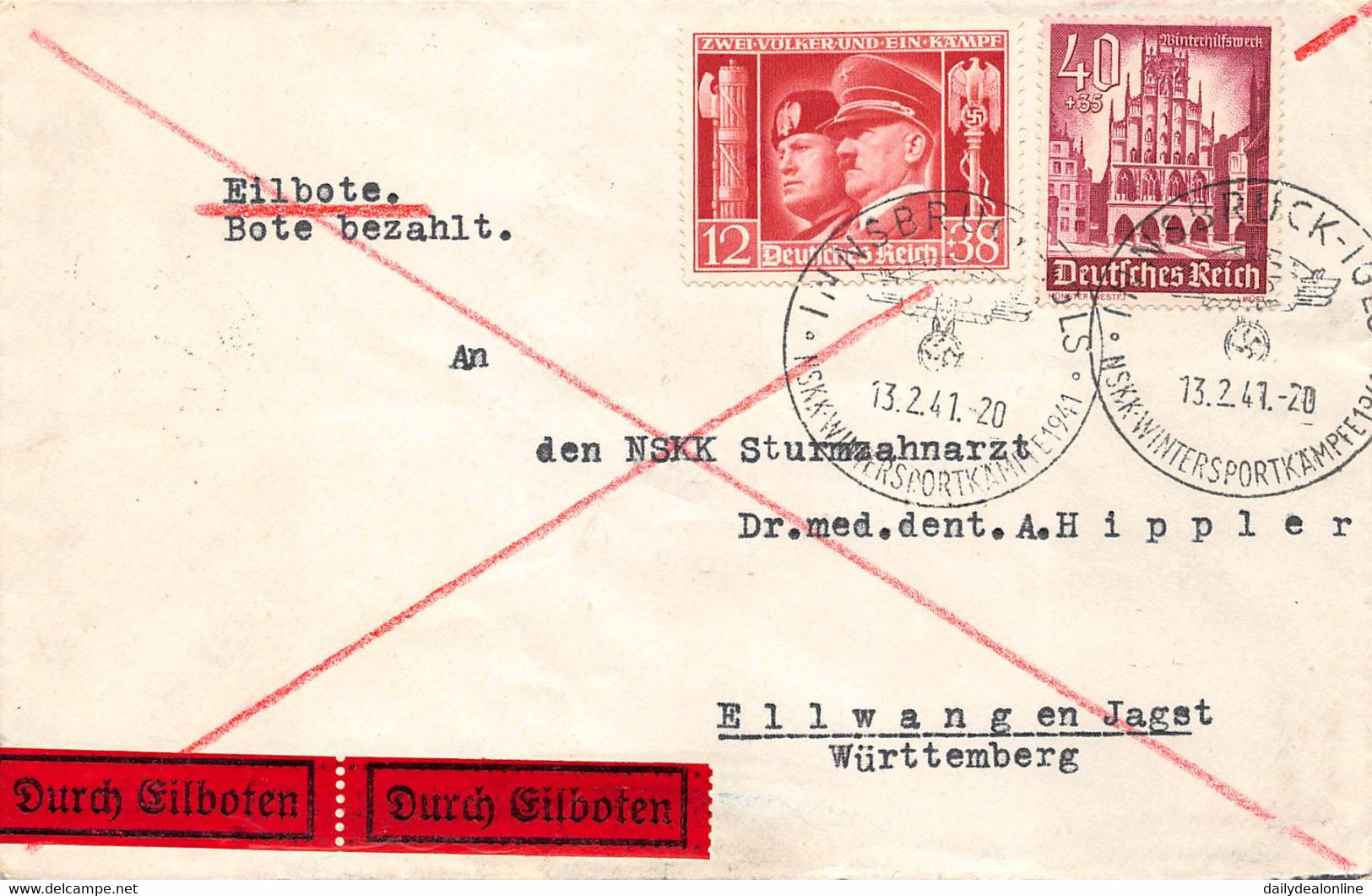 Ganzsache DR Drittes Reich Brief Umschlag NSKK Sturmzahnarzt Ellwangen Innsbruck 1941 Eilbote - Storia Postale