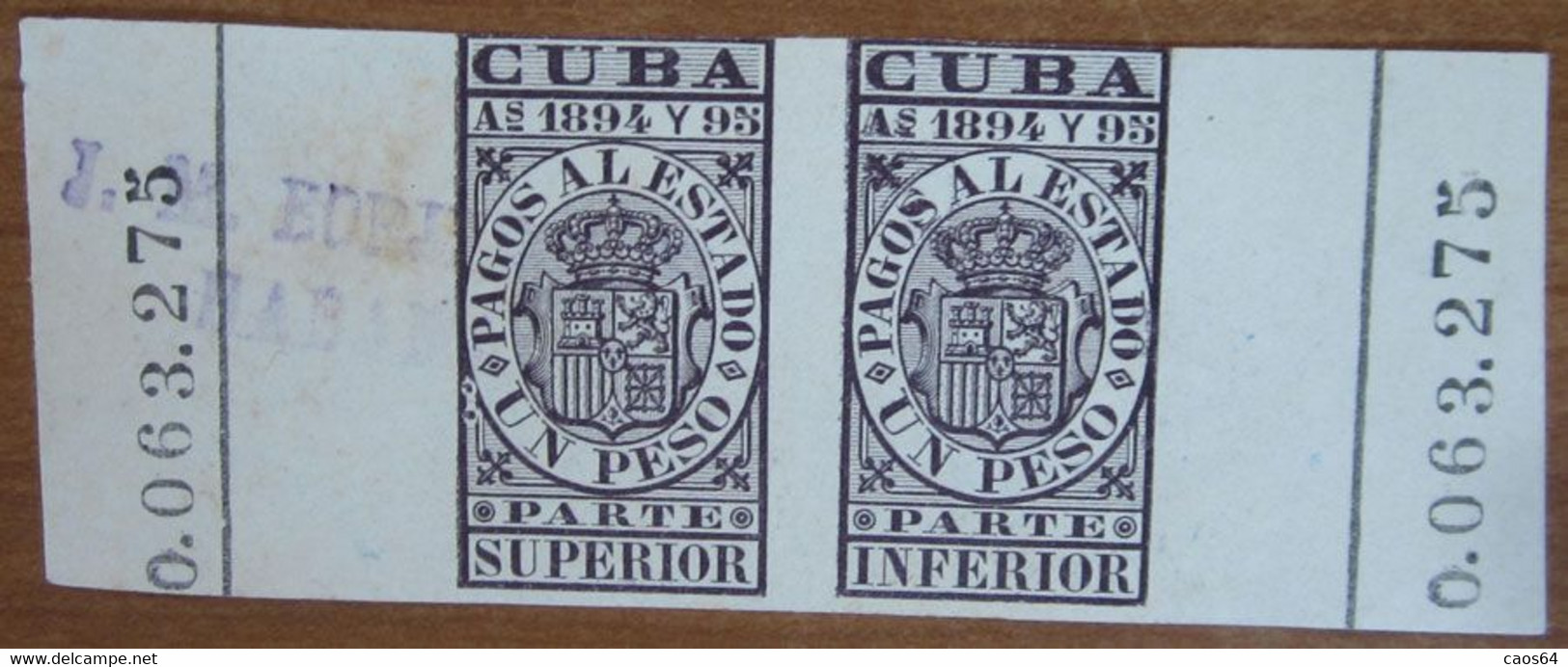 1894 1895 CUBA Fiscali Revenue Tax Pagos Al Estado 1 Pesos Superior/Inferior - Usato - Postage Due