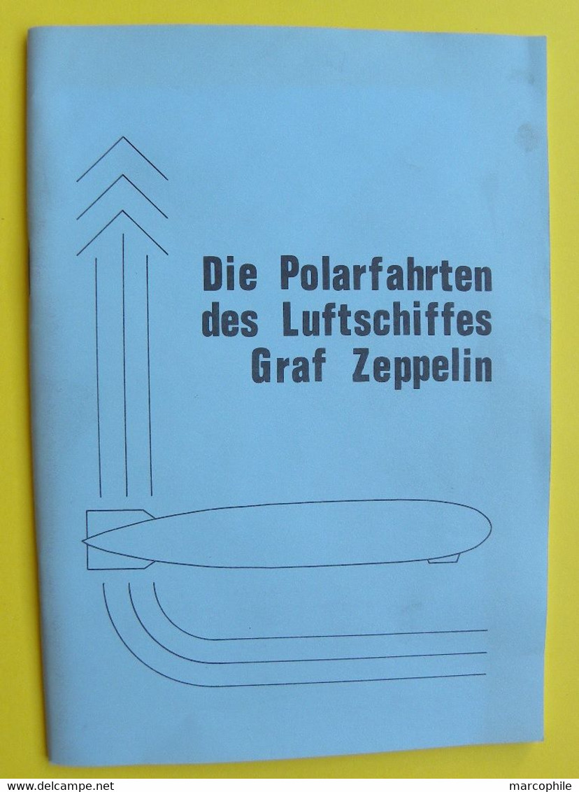 ZEPPELIN - POSTE AERIENNE - LUFTPOST / 1980 LES VOYAGES POLAIRES  (ref CAT13) - Philatelie Und Postgeschichte